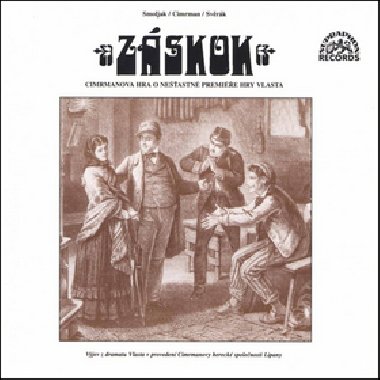 Zskok - Ladislav Smoljak; Zdenk Svrk; Jaroslav Weigel