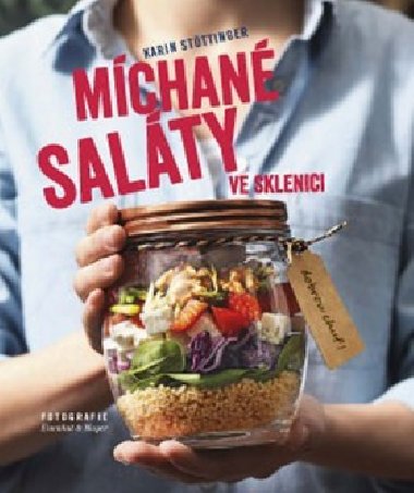 Míchané saláty ve sklenici - Karin Stöttinger