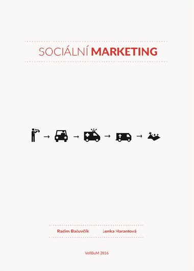 Sociln marketing - Radim Bauvk; Lenka Harantov