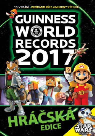 Guinness World Records 2017 - Guinnessova kniha rekord 2017  - Hrsk edice - Guinness