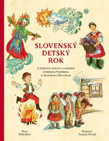 Slovensk detsk rok - Elena Slobodov