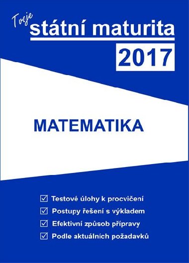 Tvoje sttn maturita 2017 - Matematika - Gaudetop