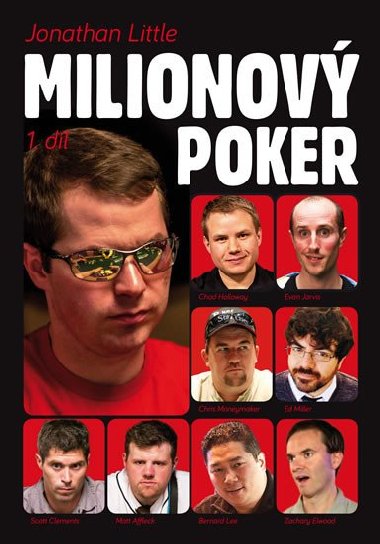 Milionov poker 1. dl - Jonathan Little