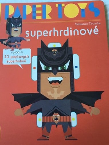 Paper Toys Superhrdinov - 