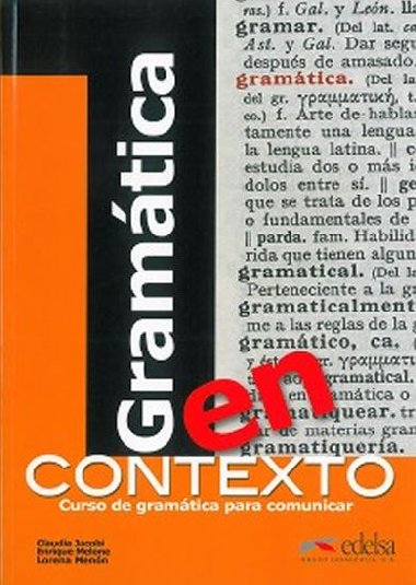 Gramtica en contexto Uebnice - Claudia Jacobi; Enrique Melone; Lorena Menn