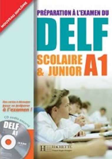 DELF scolaire & junior A1 Uebnice - 