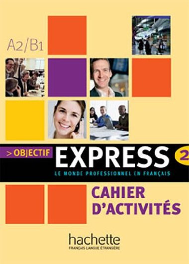 Objectif Express 2 Pracovn seit - 