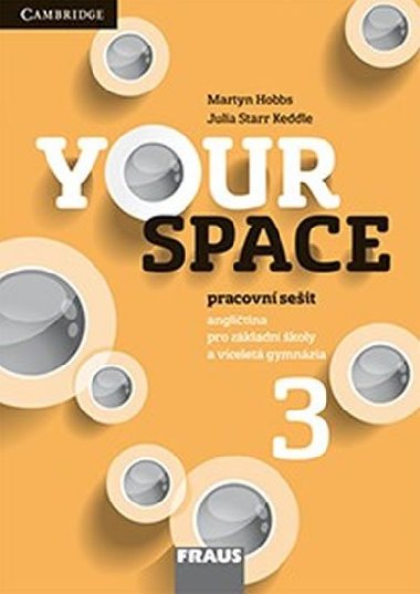 Your Space 3 Pracovn seit - Julia Starr Keddle; Martyn Hobbs; Helena Wdowyczynov