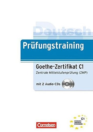 Prfungstraining Goethe-Zertifikat C1 - Gabi Baier; Roland Dittrich