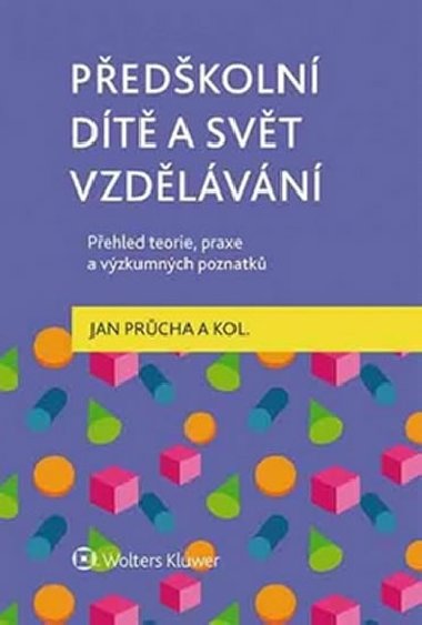 Předškolní dítě a svět vzdělávání - Jan Průcha