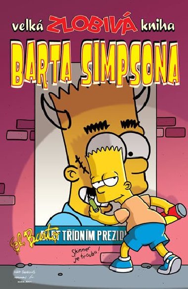 Simpsonovi - Velk zlobiv kniha Barta Simpsona - Matt Groening