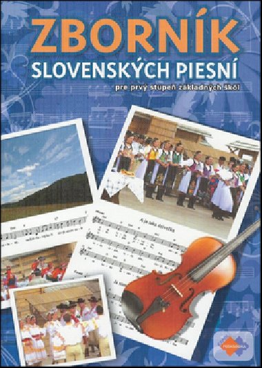 Zbornk slovenskch piesn + CD - D. Benciov; L. Robinek