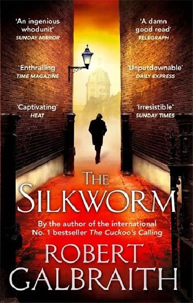 The Silkworm - Galbraith Robert