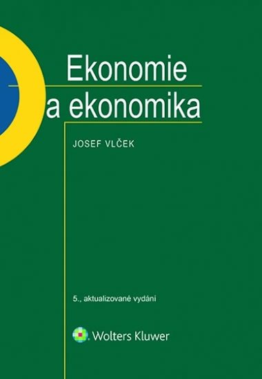Ekonomie a ekonomika - Josef Vlek
