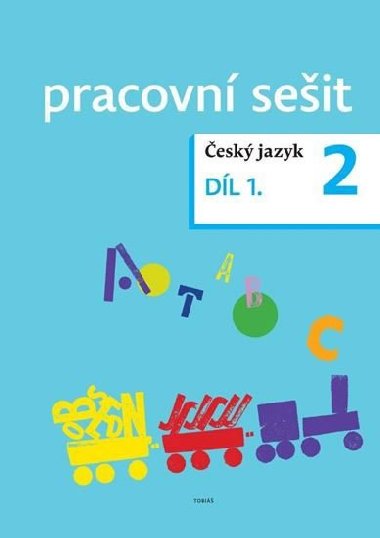 esk jazyk 2 pracovn seit Dl 1. - Dagmar Chrobokov; Kristna Tukov; Zdenk Topil