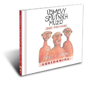 Úsměvy smutných mužů - čte Filip Švarc / Audiokniha 3 hod. 18 min. ( 1x disk MP3) - Josef Formánek