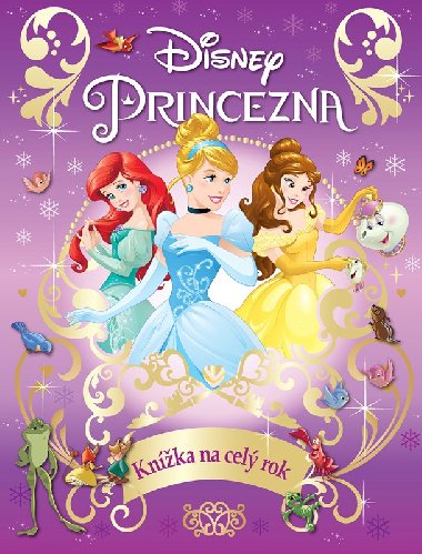 Princezna Knka na cel rok - Walt Disney