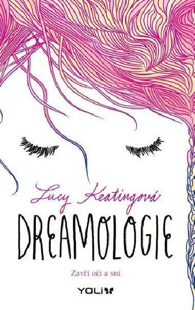 Dreamologie - Lucy Keatingov