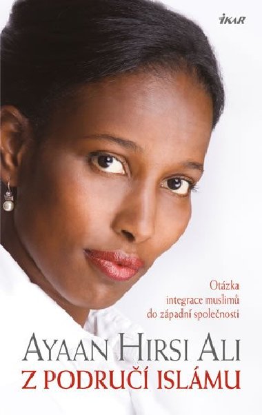 Z podru islmu - Ayaan Hirsi Ali