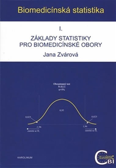 Biomedicnsk statistika I. - Jana Zvrov