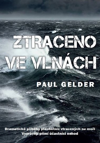Ztraceno ve vlnch - Paul Gelder