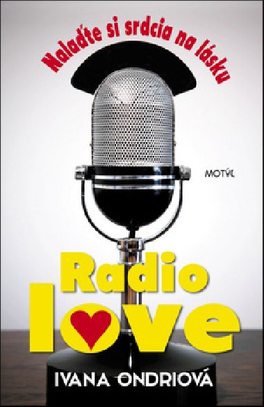 Radio love - Ivana Ondriov