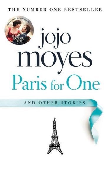 Paris for One and Other Stories - Jojo Moyes; Jojo Moyesov