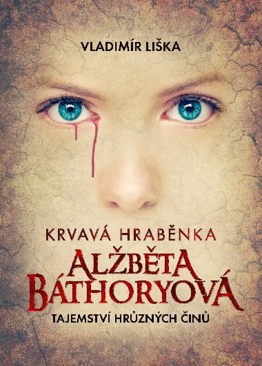 Krvav hrabnka Albta Bthoryov - Vladimr Lika