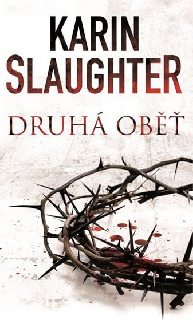 Druh ob - Karin Slaughter