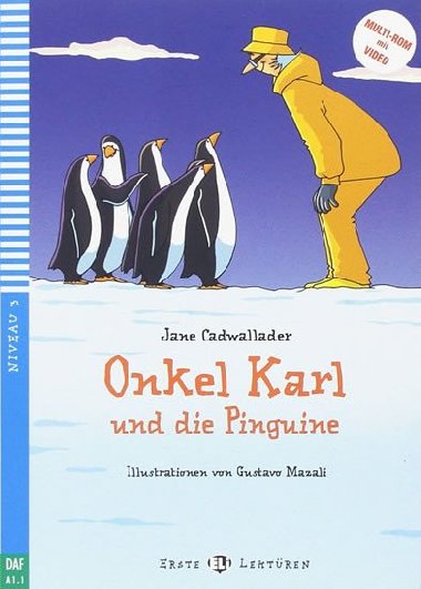 Onkel Karl und die Pinguine - Jane Cadwallader