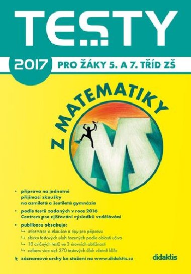 Testy 2017 z matematiky pro ky 5. a 7. td - V. Brlicov; Rita Vmolov; P. Zelen