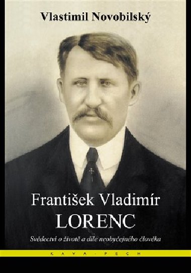 František Vladimír Lorenc - Vlastimil Novobilský