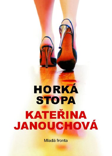 HORK STOPA - Kateina Janouchov