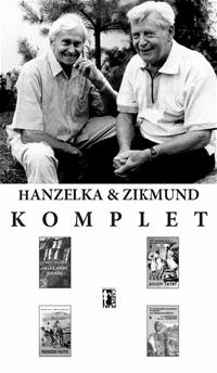 Komplet - Hanzelka a Zikmund - Ji Hanzelka, Miroslav Zikmund
