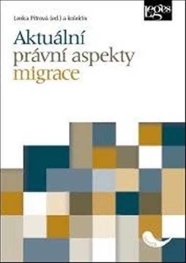 Aktuln prvn aspekty migrace - Lenka Ptrov
