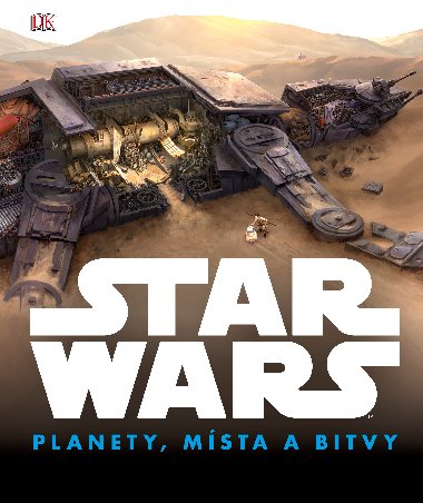 Star Wars: Planety, msta a bitvy - Dorling Kindersley