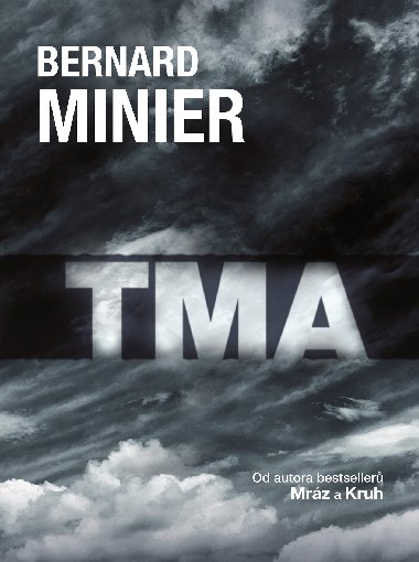 Tma - brožované vydání - Bernard Minier