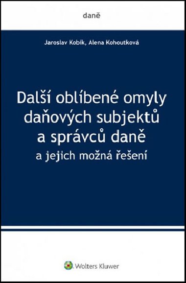 Dal oblben omyly daovch subjekt a sprvc dan - Jaroslav Kobk; Alena Kohoutkov