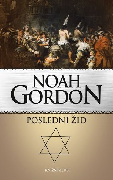 Posledn id - Gordon Noah