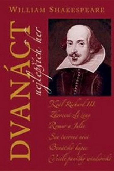 Dvanct nejlepch her 1 - William Shakespeare