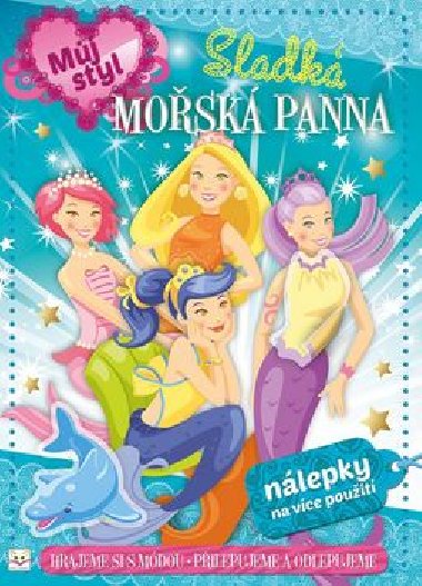 Mj styl Sladk mosk panna - Agnieszka Bator; Marta Drapiewska