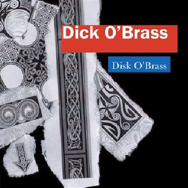 Disk OBrass - Dick OBrass