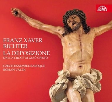 Richter: La Deposizione dalla croce ...2CD - Richter Frantiek Xaver