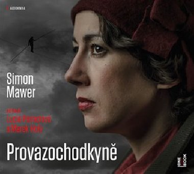 Provazochodkyn - CDmp3 (te Lucie Pernetov a Marek Hol) - Simon Mawer