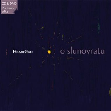 O slunovratu (CD & DVD Platinov edice) - Hradian,Ji Pavlica