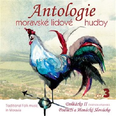 Antologie moravské lidové hudby - Antologie moravské lid. hudby