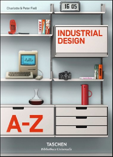 Industrial Design A-Z - Peter Fiell; Charlotte Fiell