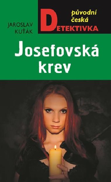 Josefovsk krev - Jaroslav Kuk