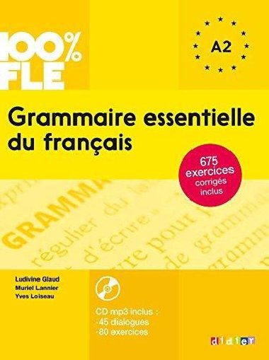 Grammaire essentielle du francais A1/A2 - 