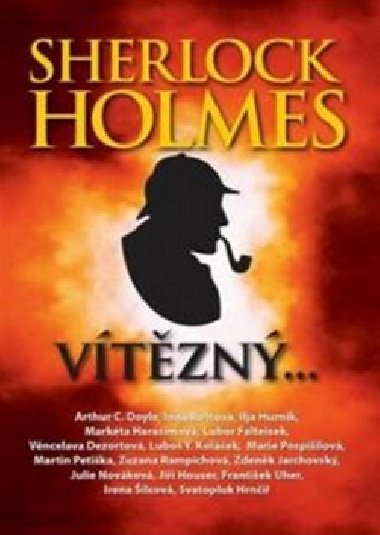Sherlock Holmes vtzn - Arthur Conan Doyle; Heda Brtkov; Roman Clek